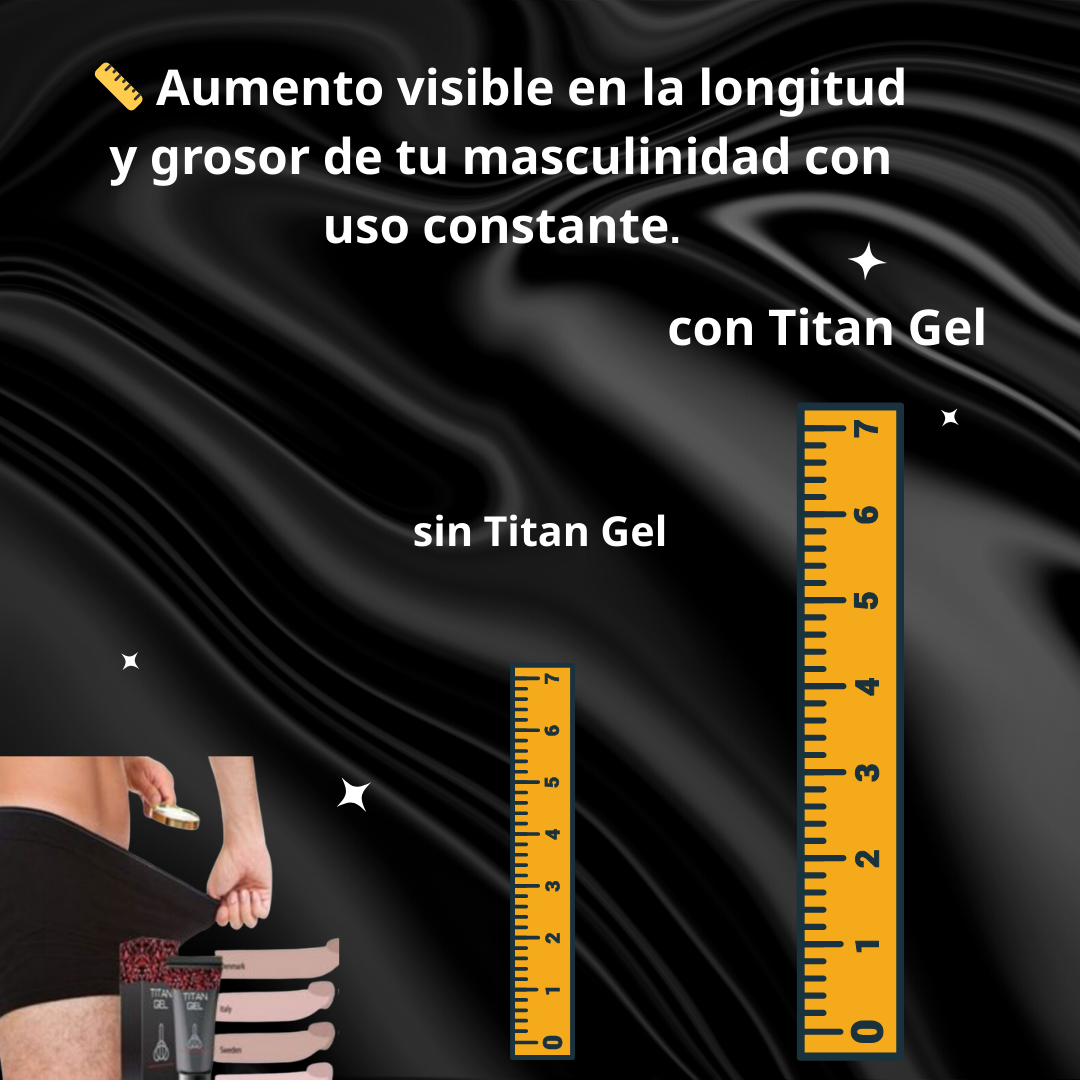 Titan Gel GOLD – Potencia, Confianza y Vitalidad en un Solo Paso 💪🧴